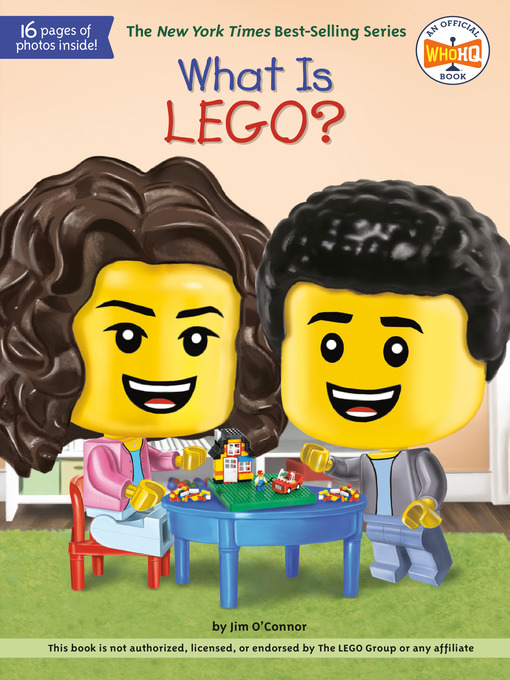 Title details for What Is LEGO? by Jim O'Connor - Wait list